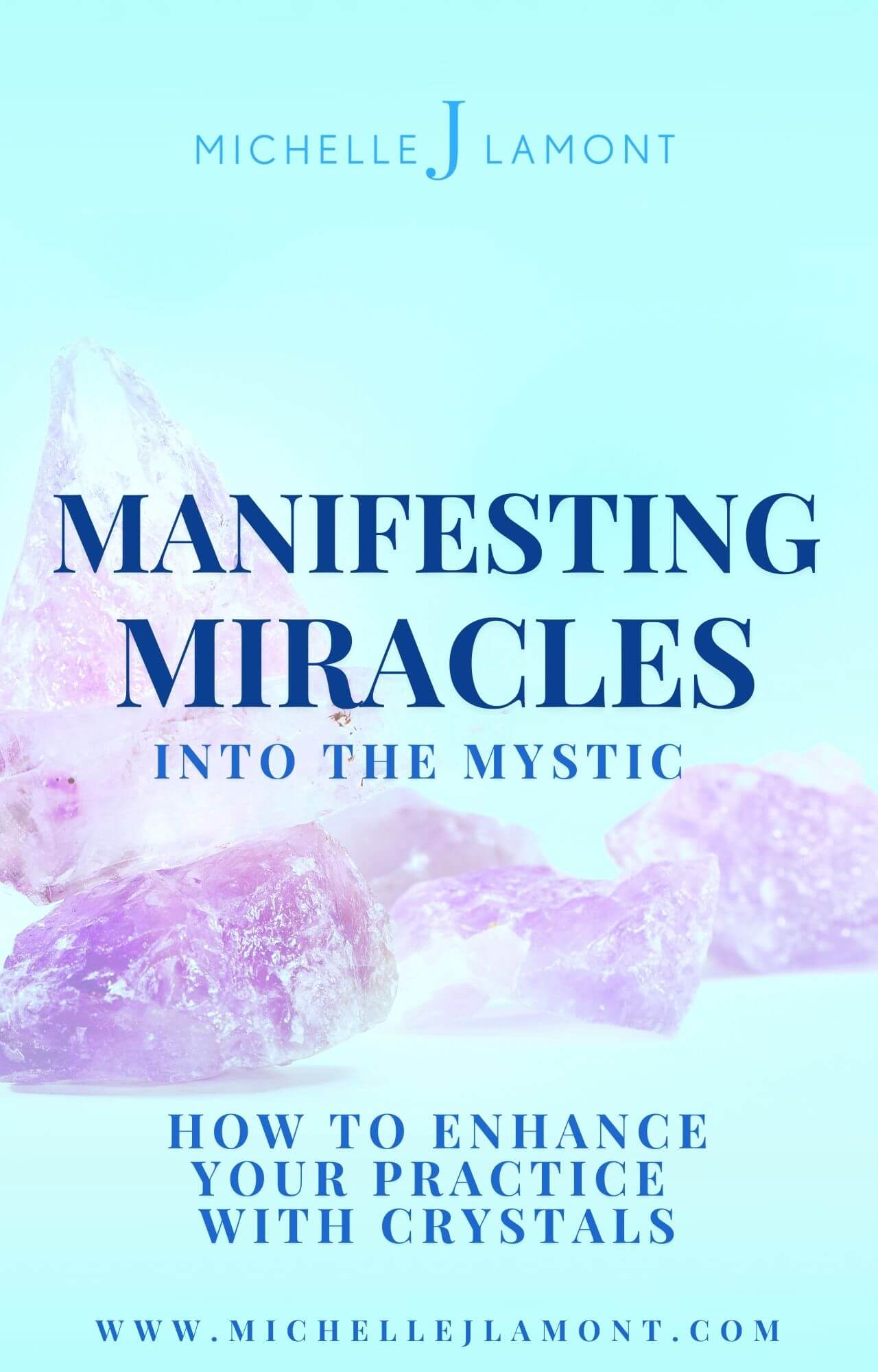 Into the Mystic Workbook 1michellejlamont.com
