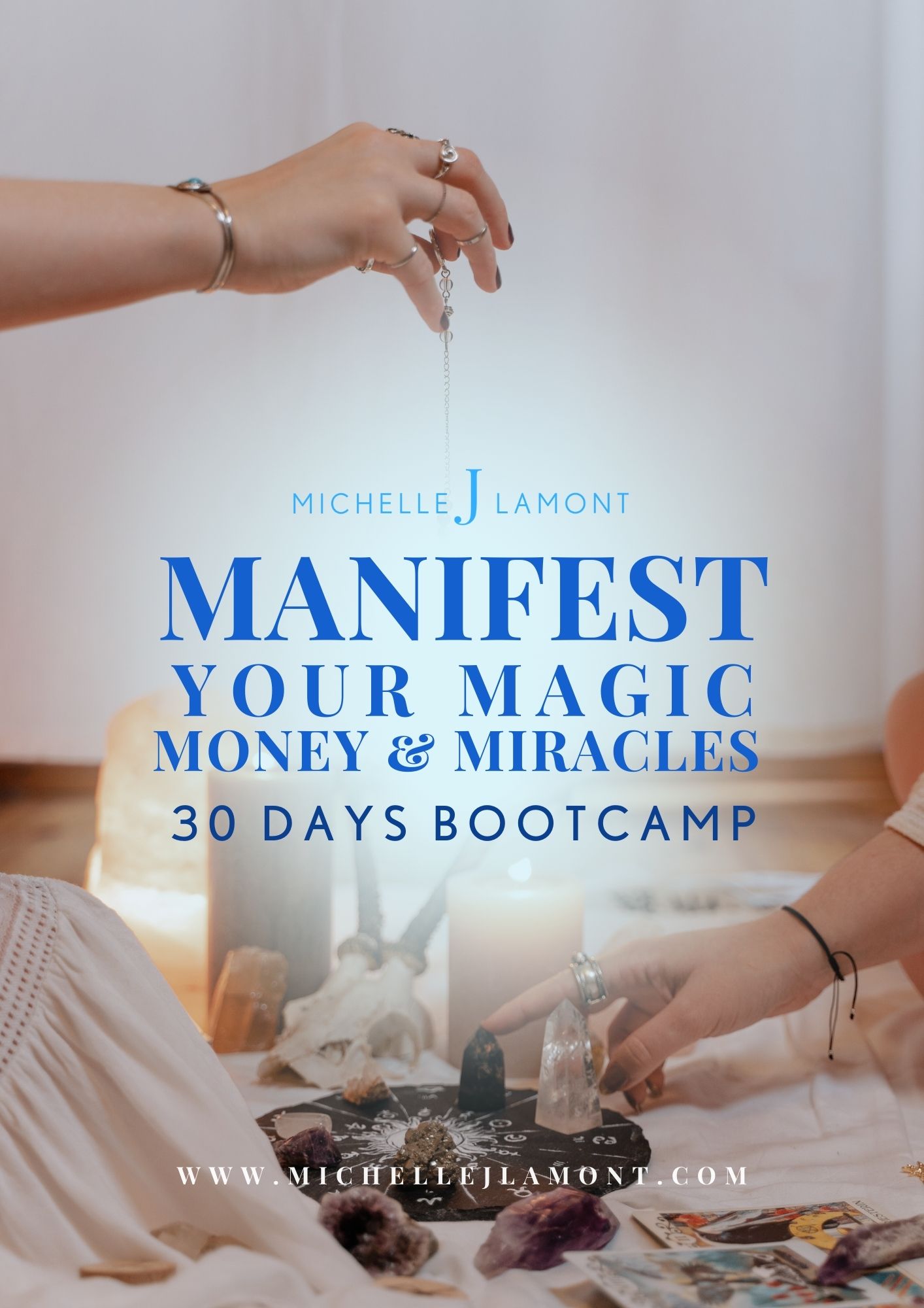 manifest your magic, money and miracles bootcam´p